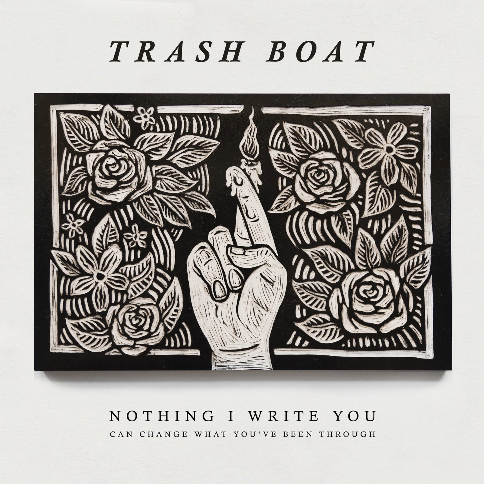 TRASH BOAT - NOTHING I WRITE YOU CAN CHANGE WHAT YOU'VE BEEN (COLOR VINYL)