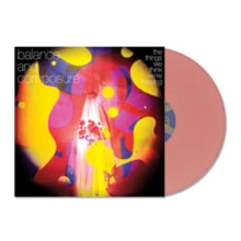 Balance & Composure - Things We Think We're Missing