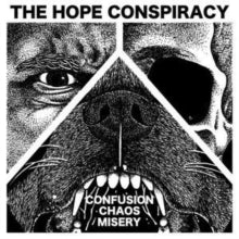 Hope Conspiracy - Confusion/Chaos/Misery EP