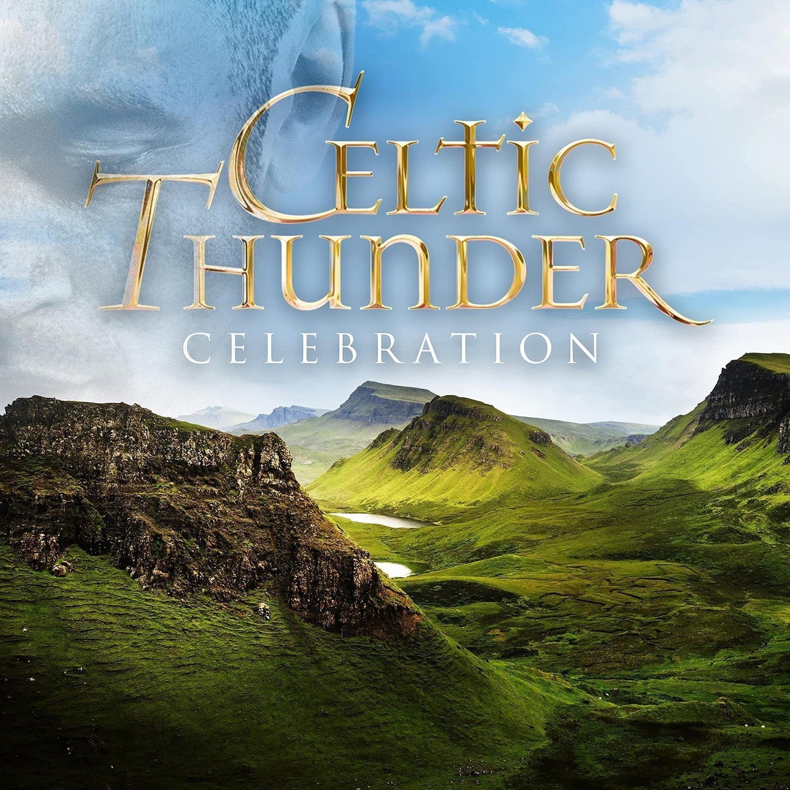 CELTIC THUNDER - CELEBRATION: FAVORITE POP HITS ACROSS THE DECADES