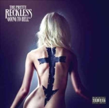 Pretty Reckless - Going To Hell