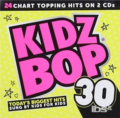 KIDZ BOP KIDS - KIDZ BOP 30