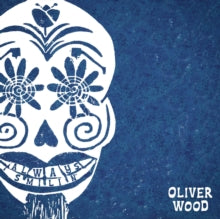 Wood,oliver - Always Smilin (clear Vinyl) (i)