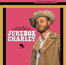 Crockett,charley - LIL G.l. Presents: Jukebox Charley