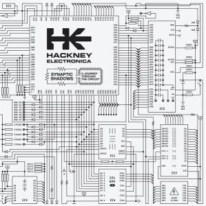 HACKNEY ELECTRONICA - SYNAPTIC SHADOWS
