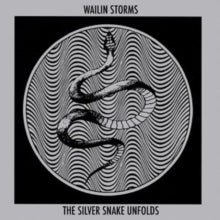 Wailin Storms - Silver Snake Unfolds (blue & Black Galaxy Vinyl)
