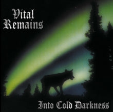 Vital Remains - Into Cold Darkness ( 30th Anniversary/Dark Green Vinyl)