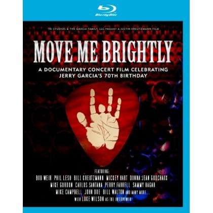 VARIOUS ARTISTS - MOVE ME BRIGHTLY: CELEBRATING GARCIA'S 70TH / VAR