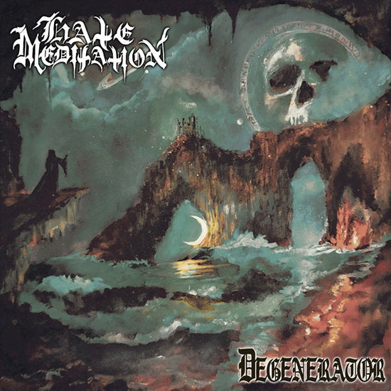 HATE MEDITATION - DEGENERATOR (WHITE VINYL)