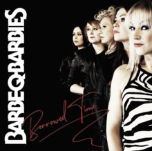 Barbe-q-barbies - Borrowed Time