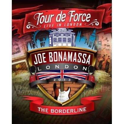 BONAMASSA,JOE - TOUR DE FORCE: LIVE IN LONDON: BORDERLINE