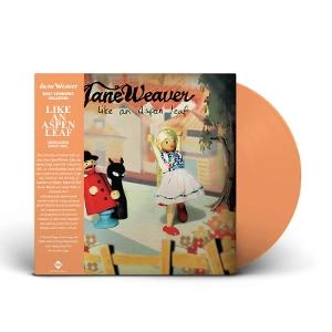 WEAVER,JANE - LIKE AN ASPEN (APRICOT VINYL)