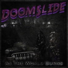 Doomslide - As The World Burns