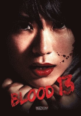 BLOOD 13 - BLOOD 13