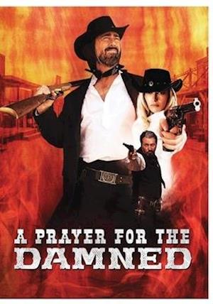 PRAYER FOR THE DAMNED - PRAYER FOR THE DAMNED