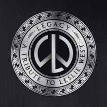 West,leslie - Legacy: A Tribute To Leslie West