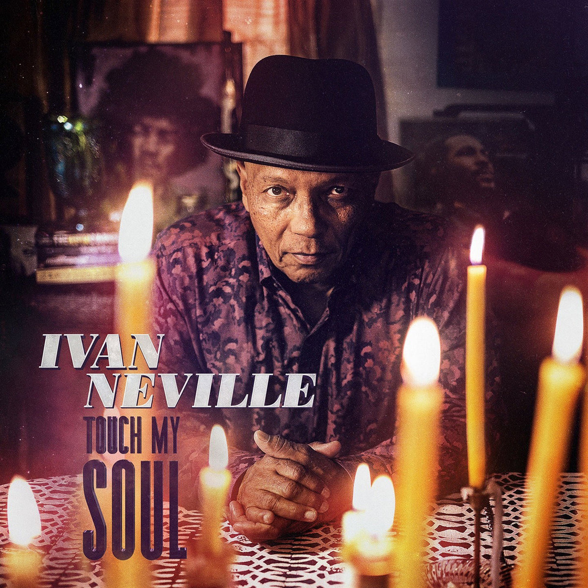 NEVILLE,IVAN - TOUCH MY SOUL