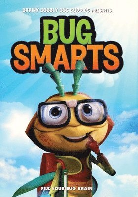 BUG SMARTS - BUG SMARTS