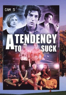 TENDANCY TO SUCK - TENDANCY TO SUCK