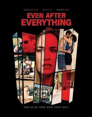 EVEN AFTER EVERYTHING - EVEN AFTER EVERYTHING