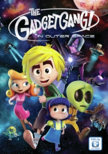 Gadget Gang In Outer Space - Gadget Gang In Outer Space