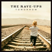 Rave-ups - Tomorrow