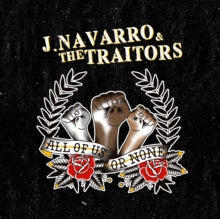 J. Navarro & The Traitors - All Of Us Or None (black/Yellow Swirl Vinyl)