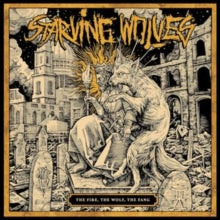 Starving Wolves - Fire, The Wolf, The Fang