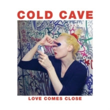Cold Cave - Love Comes Close (ruby Red Glitter Vinyl)