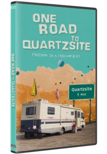 One Road To Quartzsite - One Road To Quartzsite
