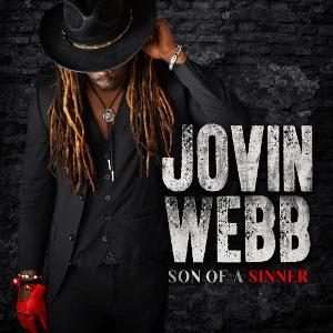 WEBB,JOVIN - SON OF A SINNER