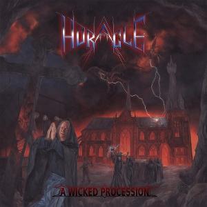HORACLE - WICKED PROCESSION