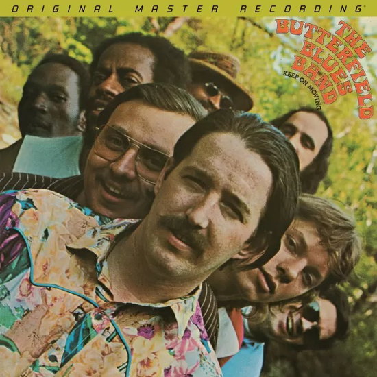 BUTTERFIELD BLUES BAND - KEEP ON MOVING