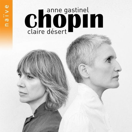 GASTINEL,ANNE; CLAIRE DÉSERT - CHOPIN