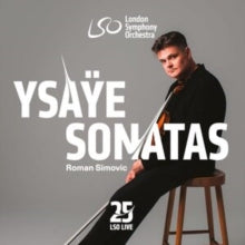 Simovic,roman - Ysaye: Six Sonatas For Solo Violin