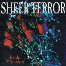 Sheer Terror - Thanks Fer Nuthin (white Vinyl)