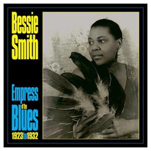 SMITH,BESSIE - EMPRESS OF THE BLUES 1923-33