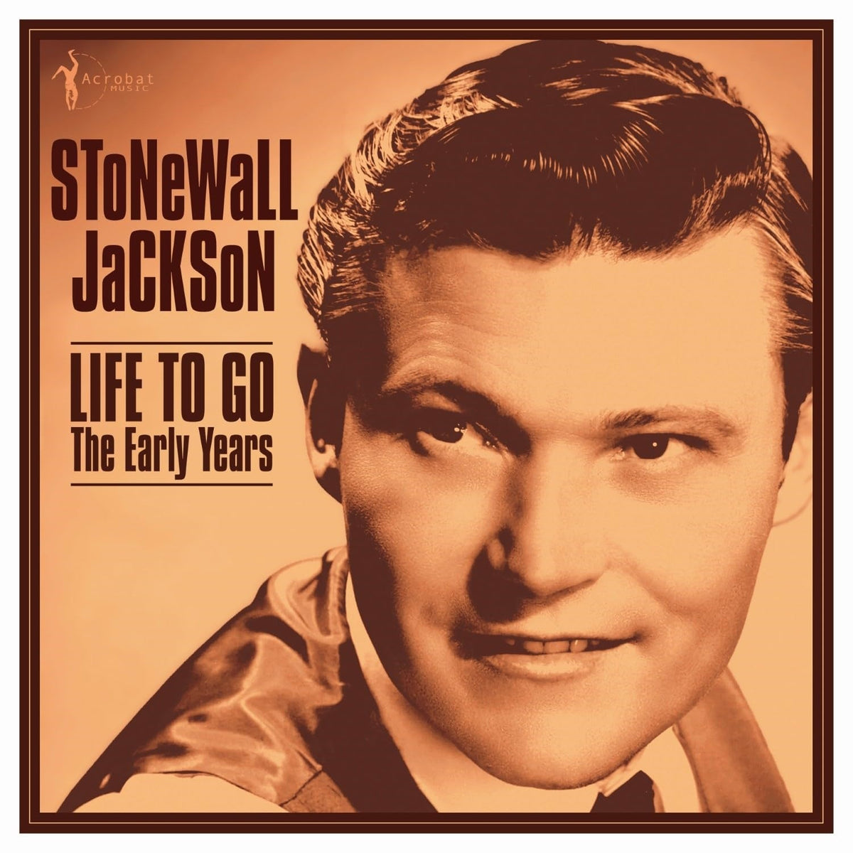 JACKSON,STONEWALL - LIFE TO GO: THE EARLY YEARS 1958-62