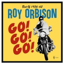 Orbison,roy - Go! Go! Go! Best Of 1956-62