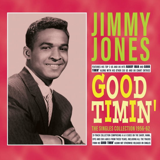 JONES,JIMMY - GOOD TIMIN': THE SINGLES COLLECTION 1956-62