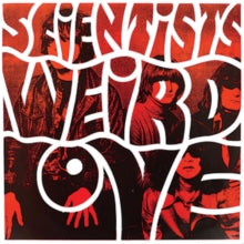Scientists - Weird Love