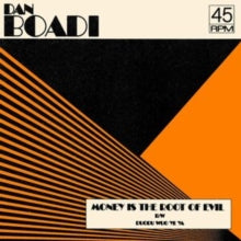 Boadi,dan & The African Internationals - Money Is The Root Of Evil B/W Duodu Wuo Ye Ya (clear Orange Vinyl)
