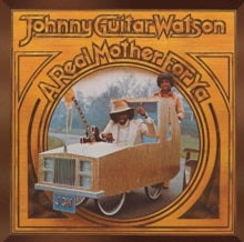 Watson,johnny Guitar - A Real Mother For Ya