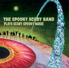 Spooky Scary Band - Spooky Scary Band Plays Scary Spooky Music