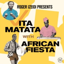 African Fiesta - Roger Izeidi Presents Vita Matata With African Fiesta (2lp)
