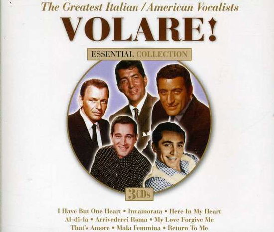 VARIOUS ARTISTS - VOLARE! THE GREATEST ITALIAN/AMERICAN VOCALISTS