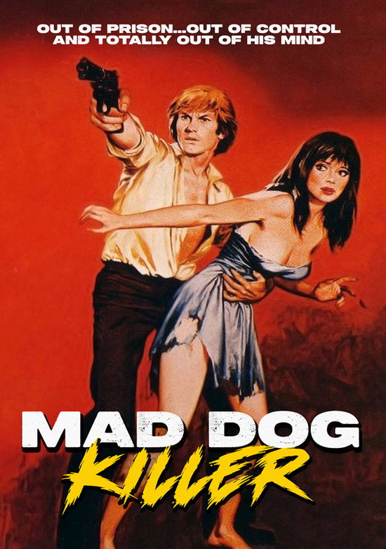 MAD DOG KILLER