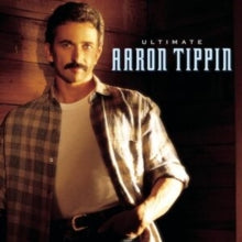 Tippin,aaron - Ultimate Aaron Tippin