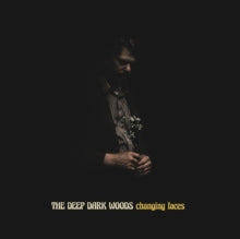 Deep Dark Woods - Changing Faces (yellow Vinyl W/ Black Veining & Matte Jacket) (i)