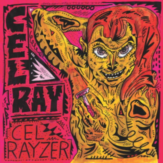 CEL RAY - CEL RAYZER (MUSTARD YELLOW VINYL)